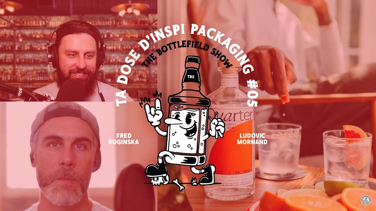 Eaux-de-vie, amari, gins, no/low : les inspirations packaging du Bottlefield Show #05