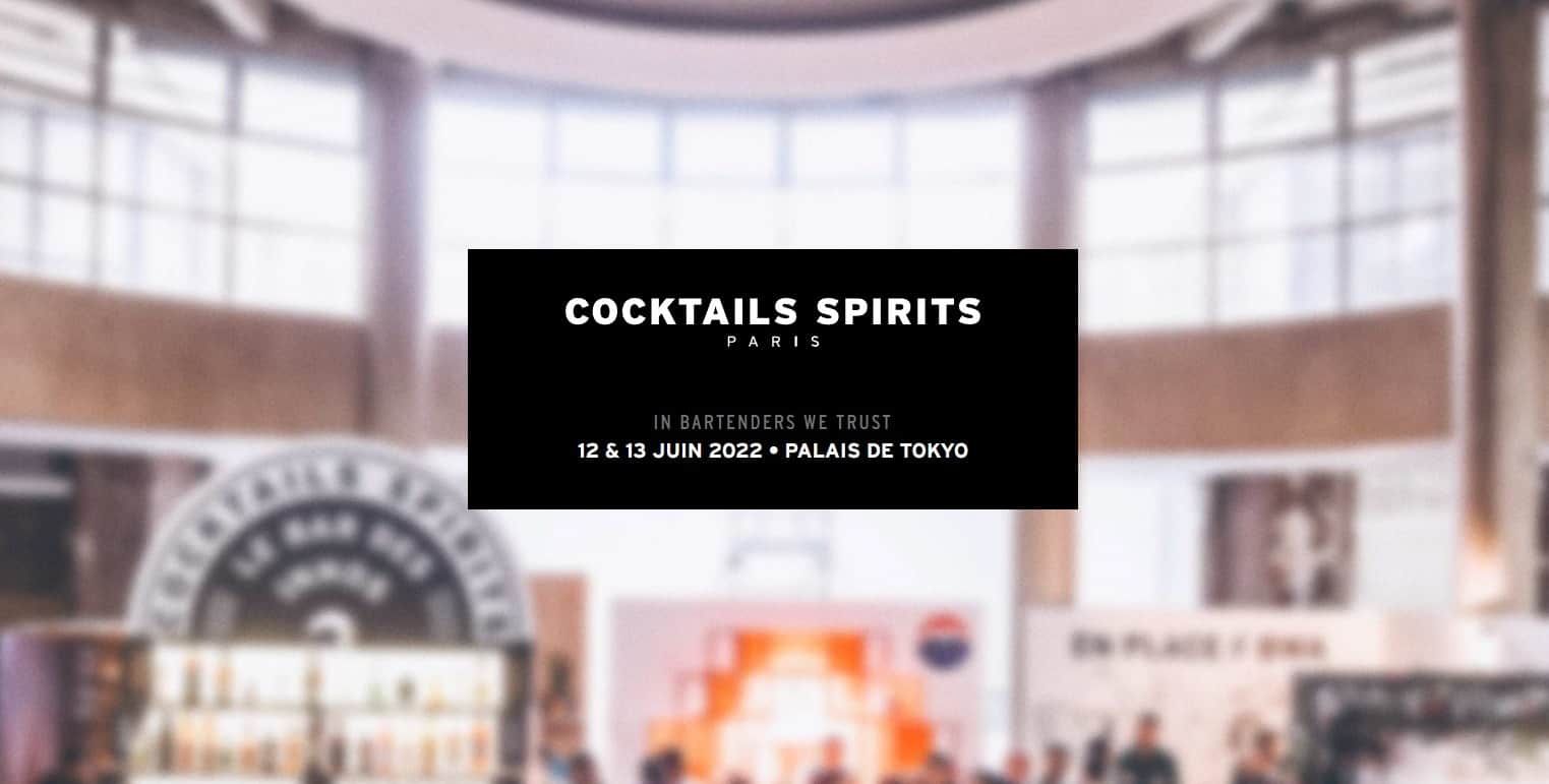 Cocktails Spirits 2022 : les 12 et 13 juin