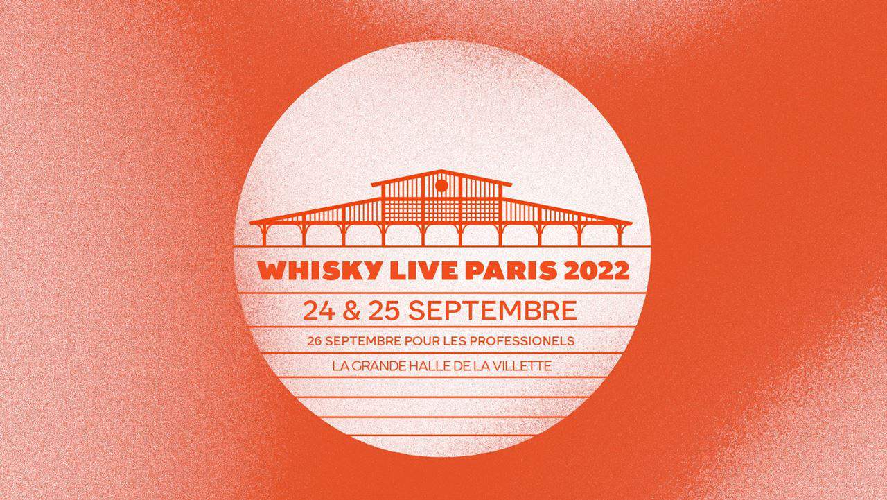 Whisky Live Paris annonce ses dates 2022